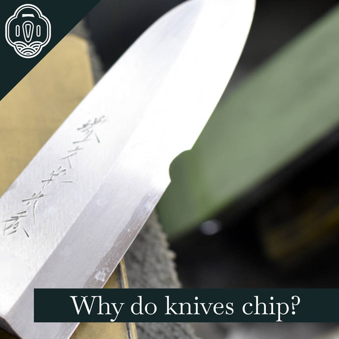 Why Do Knives Chip?